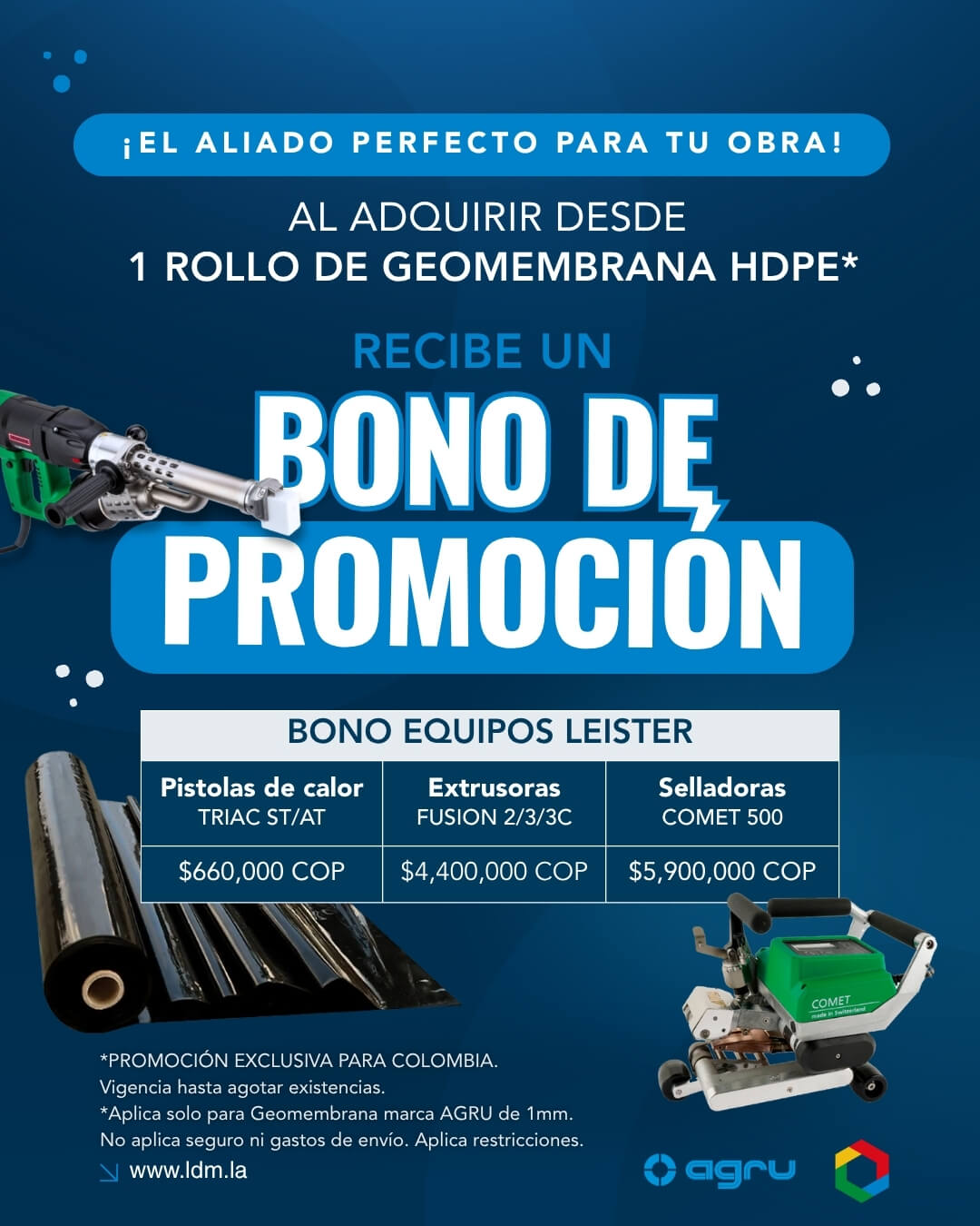 promo exclusiva colombia geomembrana agru bono equipos leister